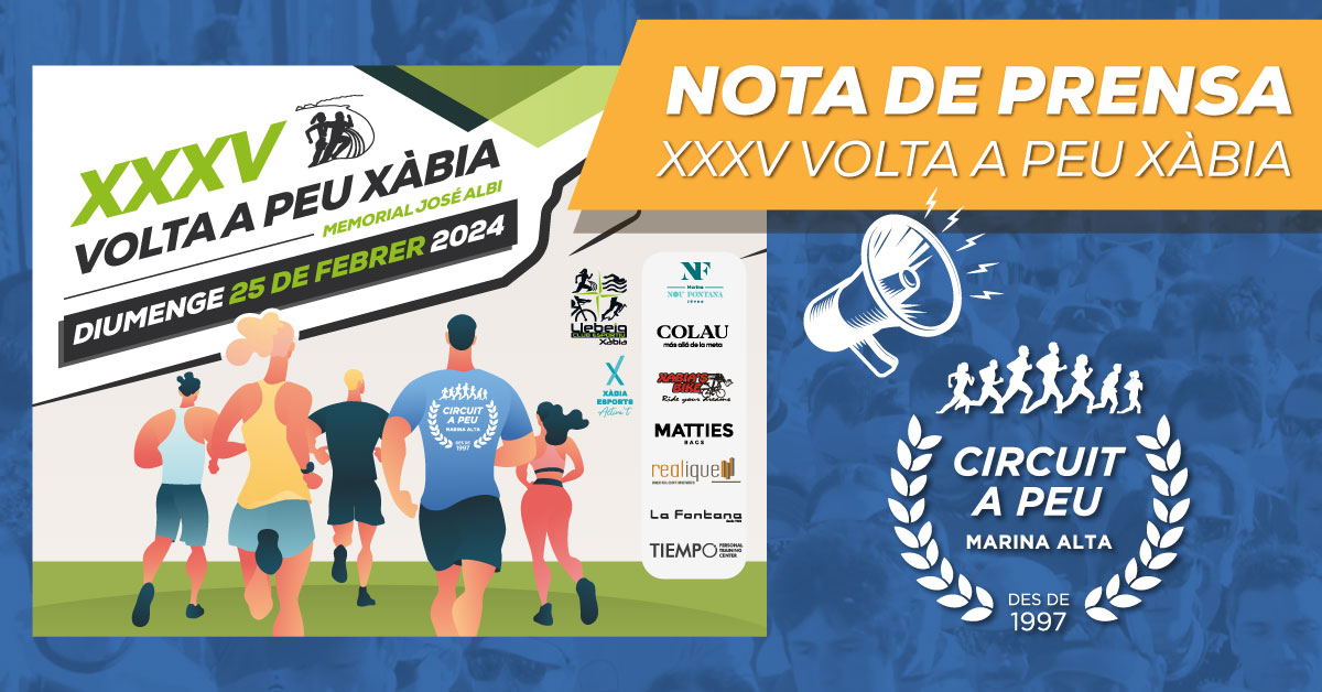 XÀBIA ABRE LA 26 EDICIÓN DEL CIRCUIT A PEU A LA MARINA QUE REGRESA CON NOVEDADES Y SUMA UNA PRUEBA MÁS