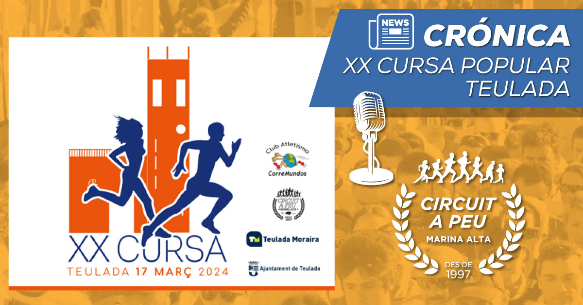 MARÍA ISABEL FERRER Y MOHA RIDA VENCEDORES ABSOLUTOS EN LA XX CURSA TEULADA