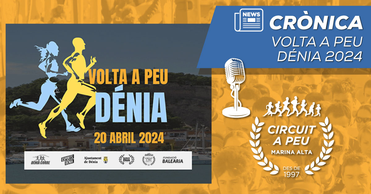 FRAN DE LA INSUA VENCEDOR ABSOLUT EN LA VOLTA A PEU A DÉNIA EN HOMES I MARIA ISABEL FERRER FA EL PROPI EN DONES