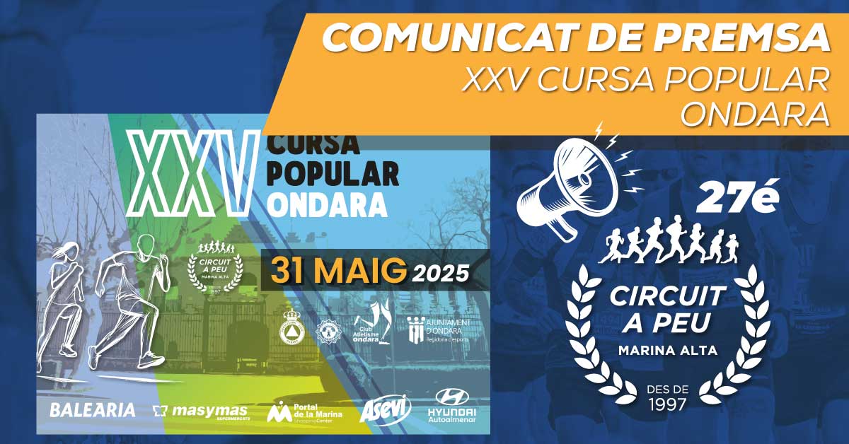 ONDARA PENULTIMA PARADA DEL CIRCUIT A PEU A LA MARINA, AMB LA XXV CURSA POPULAR