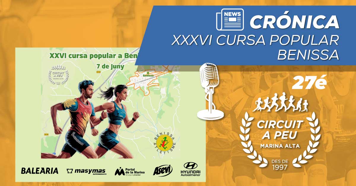 KIKET ROSELLÓ Y MARIA ISABEL FERRER GANAN LA XXVI CURSA POPULAR A BENISSA